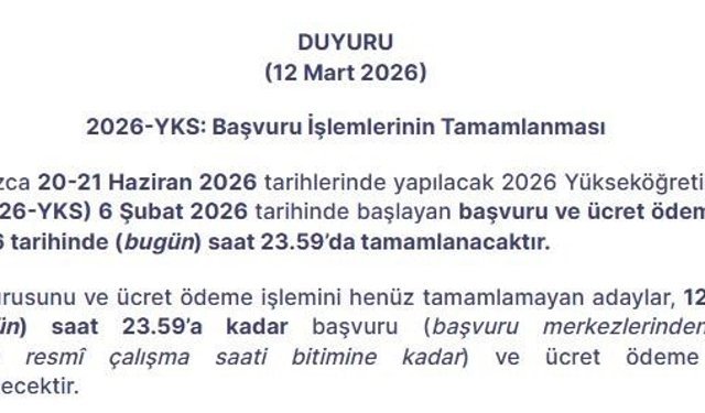 2026-YKS başvuru işlemleri bugün sona eriyor