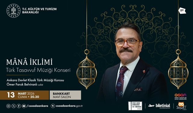 CSO Ada Ankara 'Mana İklimi' konseri ile sanatseverlerle buluşacak