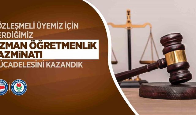 Eğitim-Bir-Sen'in açtığı davada sözleşmeli öğretmenler için emsal karar