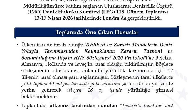 Uluslararası Denizcilik Örgütü Deniz Hukuku Komitesi'nin 113. Dönem Toplantısı Londra'da yapıldı