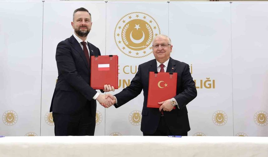 'Türkiye Cumhuriyeti Hükümeti ile Polonya Cumhuriyeti Hükümeti Arasında Savunma Alanında İş Birliği Anlaşması' imzalandı