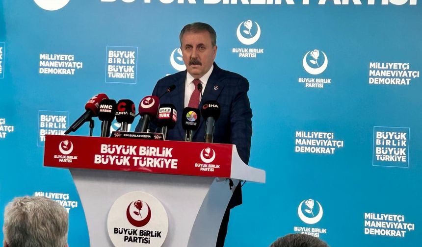 BBP Genel Başkanı Destici: 'Unutulmamalıdır ki Kıbrıs Türkiye'nin kalbidir'