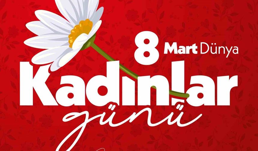 Cumhurbaşkanı Erdoğan: 'Hayatımıza anlam katan, değer katan tüm kadınların 8 Mart Dünya Kadınlar Günü'nü tebrik ediyorum'