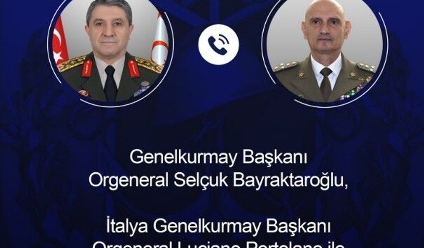 Genelkurmay Başkanı Bayraktaroğlu, İtalyan mevkidaşı ile görüştü