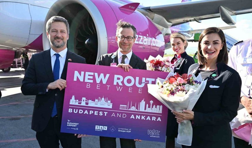 Ankara Esenboğa'dan Budapeşte'ye direkt uçuşlar başladı