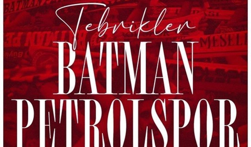 Cumhurbaşkanı Erdoğan'dan Batman Petrolspor'a tebrik mesajı