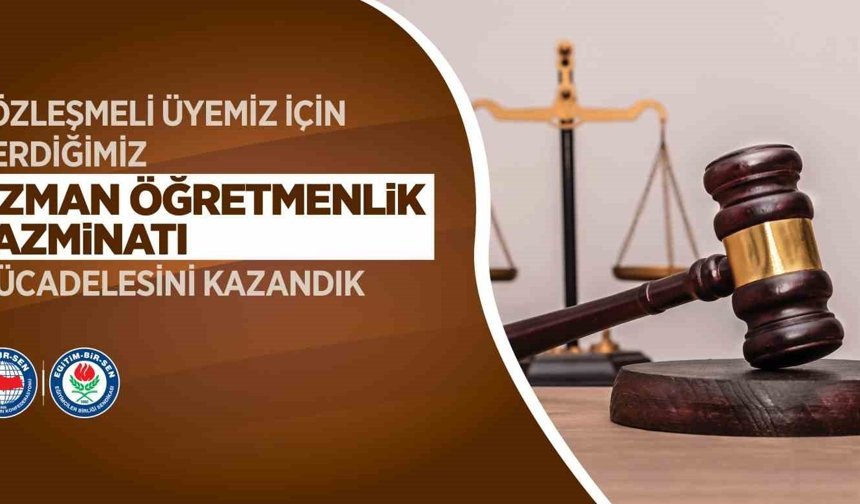 Eğitim-Bir-Sen'in açtığı davada sözleşmeli öğretmenler için emsal karar