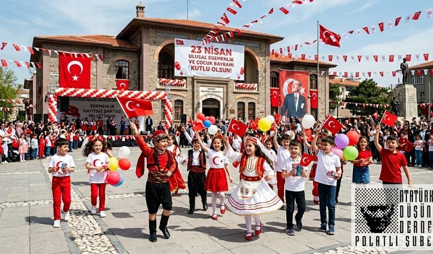 ADD Polatlı Şube Başkanı Melih Kaan Erdem’den 23 Nisan Mesajı