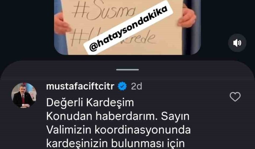 Bakan Çiftçi'den kardeşi kayıp vatandaşa yanıt: 'Süreci yakından takip ediyorum'