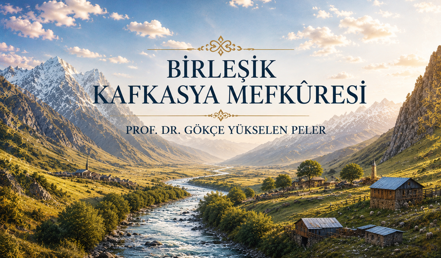 Birleşik Kafkasya Mefkûresi